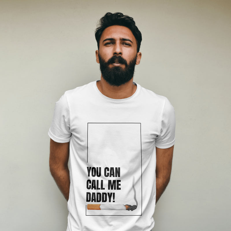 You Can Call Me Daddy!" | Limited Edition|