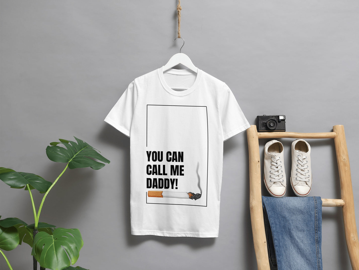 You Can Call Me Daddy!" | Limited Edition|