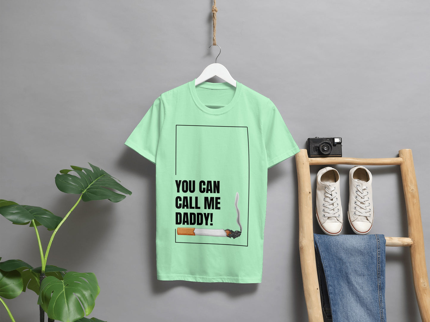 You Can Call Me Daddy!" | Limited Edition|